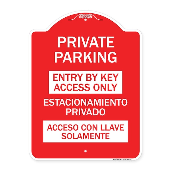 Entry by Key Access Estacionamiento Privado Acceso Con Llave Solamente Alum, 18" H, RW-1824-24092